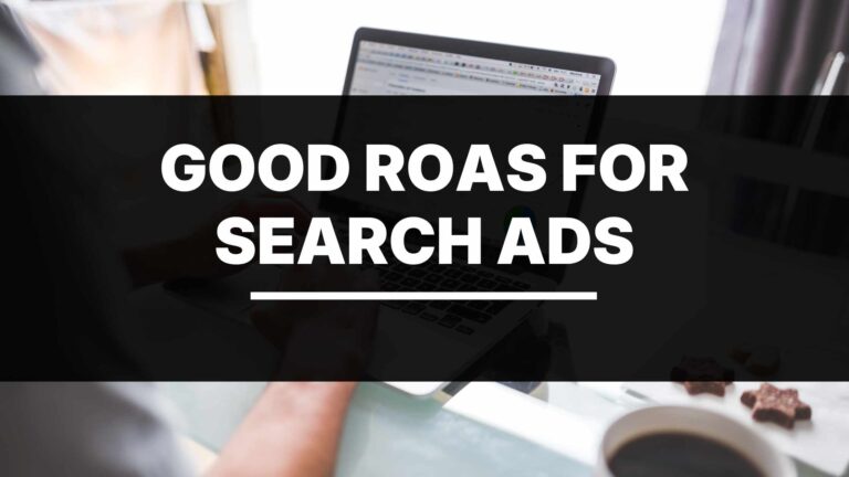 good roas for search ads